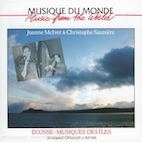 JOANNE MCIVER, CHRISTOPHE SAUNIEREECOSSE - MUSIQUES DES ILES (SCOTLAND - ORKNEYS & ARRAN)ʣãġJOANNE MCIVER, CHRISTOPHE SAUNIEREECOSSE - MUSIQUES DES ILES (SCOTLAND - ORKNEYS & ARRAN)ʣãġ