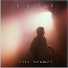 フェリックス・クラマー/ライヴ(CD)