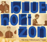 外山安樹子トリオ/BLUE HORIZON (CD)