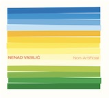 ネナド・ヴァシリッチ/ノン・アーティフィシャル(CD)