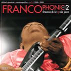 フランコ&TPOKジャズ/フランコフォニック 1980-1989(2CD)