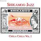 シカモー・ジャズ/チェラ・チェラ VOL.1(CD)