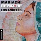 マリアッチ・レイナ・デ・ロス・アンヘレス(CD)