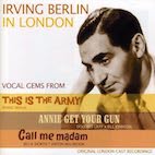 オリジナル・ロンドン・キャスト/アーヴィング・バーリン・イン・ロンドン:コール・ミー・マダム…etc.(CD)