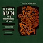 アルフォンソ・クルス・ヒメネス/フォーク・ソングズ・オヴ・メキシコ(CD-R)