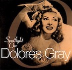 ドロレス・グレイ/スポットライト・オン・ドロレス(CD)