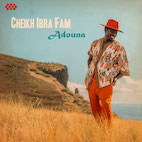 シェイク・イブラ・ファム/アドゥナ〜人生の歌(CD)